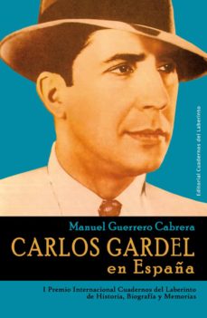 Portada de CARLOS GARDEL EN ESPAÑA