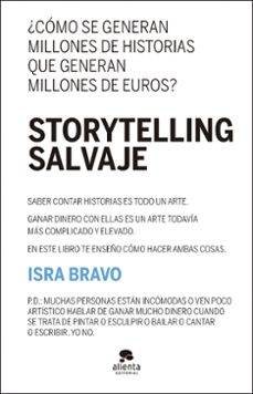 Descargas gratuitas de libros electrónicos para el nook STORYTELLING SALVAJE PDB CHM de ISRA BRAVO