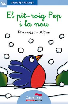 Portada de EL PIT-ROIG PEP I LA NEU (LLETRA LLIGADA)