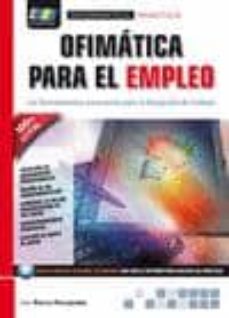 Descarga gratuita de libros de epub. OFIMATICA PARA EL EMPLEO (Spanish Edition) de IVAN PARRO FERNANDEZ