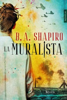 Gratis ebook descargable LA MURALISTA de B. A. SHAPIRO DJVU 9788416691883 in Spanish
