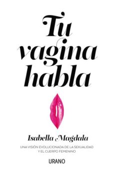 Descargar TU VAGINA HABLA gratis pdf - leer online