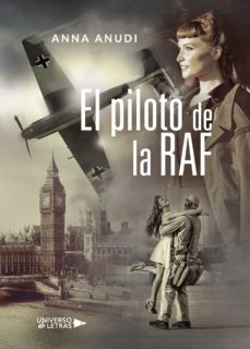 Descargas de libros electrónicos populares gratis EL PILOTO DE LA RAF de ANNA ANUDI in Spanish