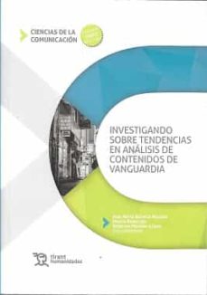 Audios de libros descargables gratis INVESTIGANDO SOBRE TENDENCIAS EN ANALISIS DE CONTENIDOS DE VANGUARDIA (Spanish Edition)