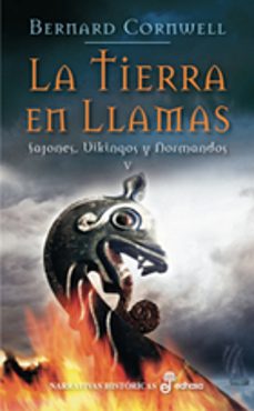 9788435062183 - La tierra en llamas sajones, vikingos y normandos (Bernard CORNWELL) - (Audiolibro Voz Humana)