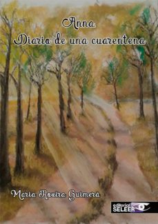 libros electrónicos de Amazon ANNA (DIARIO DE UNA CUARENTENA) en español 9788494712883  de MARÍA ROVIRA GUIMERA