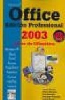MICROSOFT OFFICE 2003: EDICION PROFESSIONAL. CURSO DE OFIMATICA ( 2ª ED.) |  JAIME BLANCO | Casa del Libro