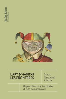 L ART D HABITAR LA FRONTERA