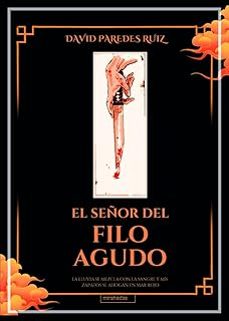 EL SEÑOR DEL FILO AGUDO