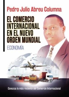 Portada de EL COMERCIO INTERNACIONAL EN EL NUEVO ORDEN MUNDIAL