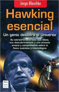 Portada de HAWKING ESENCIAL: UN GENIO DESCIFRA EL UNIVERSO
