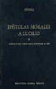 Portada de EPISTOLAS MORALES A LUCILO II: LIBRO X-XX Y XII, EPISTOLAS 81-125