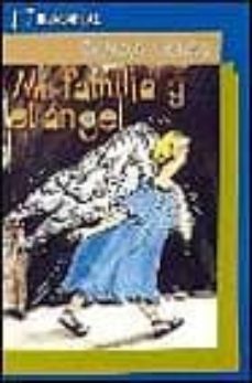 Portada de MI FAMILIA Y EL ANGEL