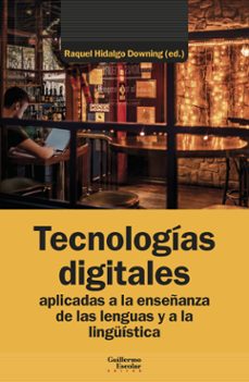 Portada de TECNOLOGIAS DIGITALES APLICADAS A LA ENSEÑANZA DE LAS LENGUAS Y A LA LINGUISTICA