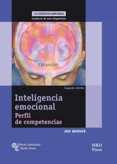 Portada de INTELIGENCIA EMOCIONAL: PERFIL DE COMPETENCIAS (CUADERNO DE AUTO- DIAGNOSTICO) (2ª ED)
