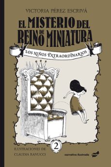 Portada de LOS NIÑOS EXTRAORDINARIOS 2: EL MISTERIO DEL REINO DE MINIATURA