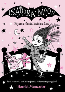 Portada de ISADORA MOON 9: PIJAMA-FESTA BATERA DOA