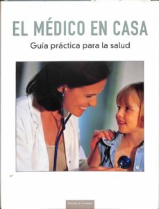 Portada de EL MEDICO EN CASA GUIA PRACTICA PARA LA SALUD.