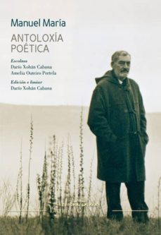 Portada de MANUEL MARIA. ANTOLOXIA POETICA (EBOOK)