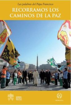 Portada de RECORRAMOS LOS CAMINOS DE LA PAZ