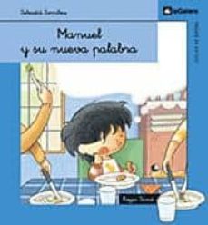 Portada de MANUEL Y SU NUEVA PALABRA (COLAS DE SIRENA)