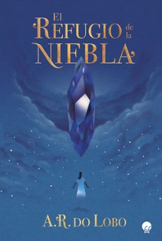 Portada de EL REFUGIO DE LA NIEBLA