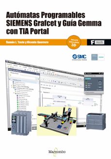 Portada de AUTOMATAS PROGRAMABLES SIEMENS. GRAFCET Y GUIA GEMMA CON TIA PORT AL