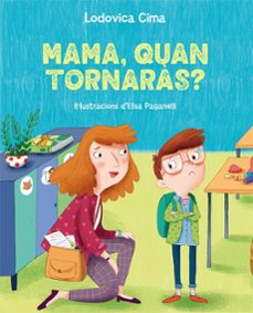 Portada de MAMA, QUAN TORNARAS?