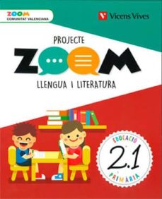 Portada de LLENGUA VALENCIA 2º EDUCACION PRIMARIA PROJECTE ZOOM ED 2018 VALENCIA