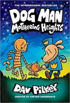 Descargar libros de texto en línea gratis en pdf DOG MAN 10: MOTHERING HEIGHTS : 10 9780702313493 (Spanish Edition) RTF PDB de DAV PILKEY