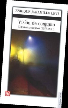 Descargar libros de italiano kindle VISION DE CONJUNTO: CUENTOS ESCOGIDOS (1973-2011)