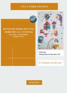 Descargas de libros electrónicos para móviles RETOS DEL DERECHO CIVIL. DERECHO A LA VIVIENDA iBook (Spanish Edition) 9788411221993