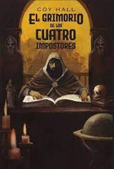 Descarga de ipad ebook EL GRIMORIO DE LOS CUATRO IMPOSTORES de COY HALL (Spanish Edition) 9788412687293