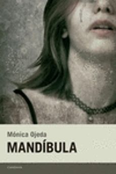 Descargas gratuitas para libros kindle MANDÍBULA 9788415934493  de MONICA OJEDA FRANCO (Literatura española)