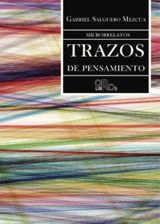 Descargar libros gratis en ingles pdf gratis TRAZOS DE PENSAMIENTOS 9788416340293 iBook de GABRIEL SALGUERO MEZCUA (Literatura española)