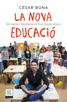 Descargar LA NOVA EDUCACIO: EL REPTES I DESAFIAMENTS D UN MESTRE D AVUI gratis pdf - leer online