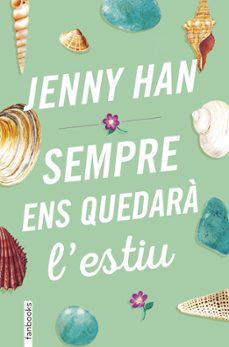 Mejores libros electrónicos descargados TRILOGIA ESTIU 3: SEMPRE ENS QUEDARA L ESTIU 9788417515393  de JENNY HAN in Spanish