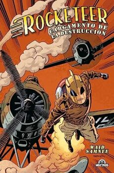 Leer el libro en línea sin descargar ROCKETEER CARGAMENTO DE LA DESTRUCCION (ED. ESTANDAR)