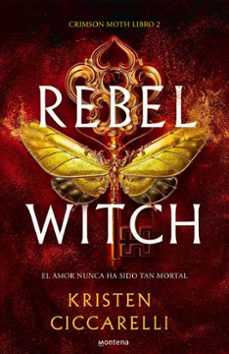 Descargar libro de android REBEL WITCH (CRIMSON MOTH. LIBRO 2)