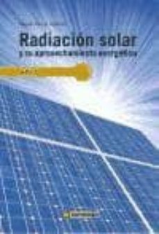 Descargar RADIACION SOLAR Y SU APROVECHAMIENTO ENERGETICO gratis pdf - leer online