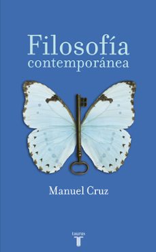 Descarga gratuita de libros electrónicos para móviles LA FILOSOFIA CONTEMPORANEA  de MANUEL CRUZ