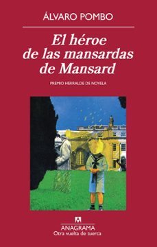 Descarga gratuita de audiolibros en alemán EL HEROE DE LAS MANSARDAS DE MANSARD 9788433976093 en español
