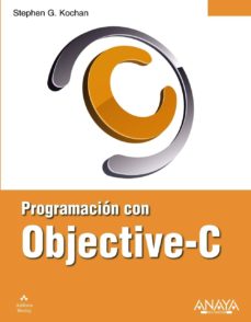 Descargar el smartphone de ebooks PROGRAMACION CON OBJECTIVE-C 9788441530393  (Spanish Edition)