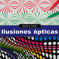 Ebooks gratuitos para descargar en pdf ILUSIONES OPTICAS (ARTE Y COLOR) in Spanish 9788467747393