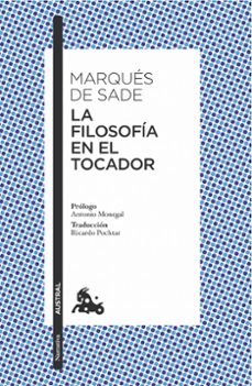 Descarga de la colección de libros electrónicos de Mobi. LA FILOSOFIA EN EL TOCADOR de MARQUES DE SADE PDB FB2 RTF en español