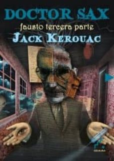 Ebooks descarga gratuita de audio libro DOCTOR SAX MOBI (Literatura española) de JACK KEROUAC