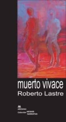 Descargar google ebooks pdf MUERTO VIVACE 9788494181993 PDB FB2 CHM in Spanish