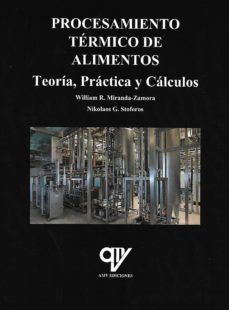 Amazon kindle ebook PROCESAMIENTO TERMICO DE ALIMENTOS: TEORIA, PRACTICA Y CALCULOS 9788494555893