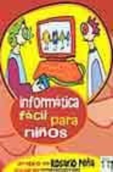 Descargar INFORMATICA FACIL PARA NIÑOS gratis pdf - leer online
