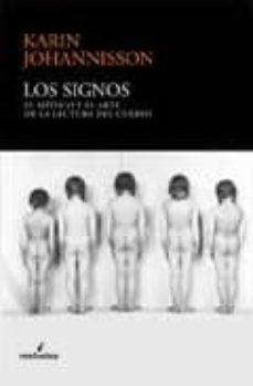Amazon descarga audiolibros LOS SIGNOS 9788496614093 de KARIN JOHANNISSON (Spanish Edition) 